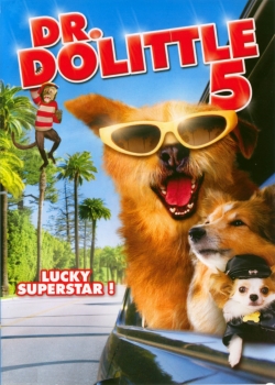 watch Dr. Dolittle: Million Dollar Mutts movies free online