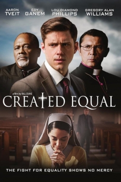 watch Created Equal movies free online