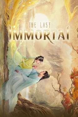 watch The Last Immortal movies free online