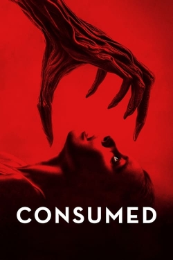 watch Consumed movies free online