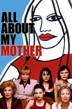 watch All About My Mother movies free online