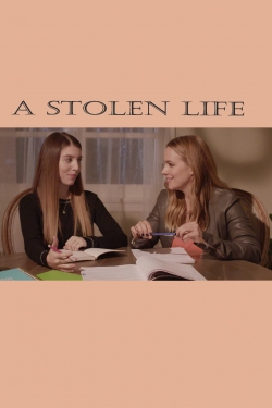 watch A Stolen Life movies free online