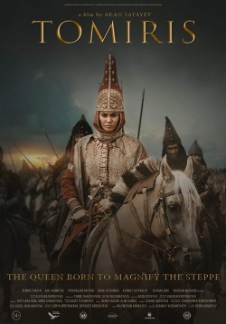 watch The Legend of Tomiris movies free online