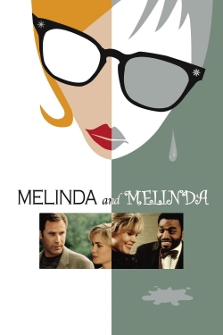 watch Melinda and Melinda movies free online