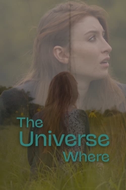 watch The Universe Where movies free online