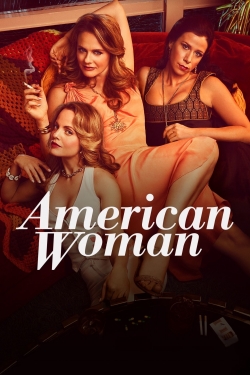 watch American Woman movies free online