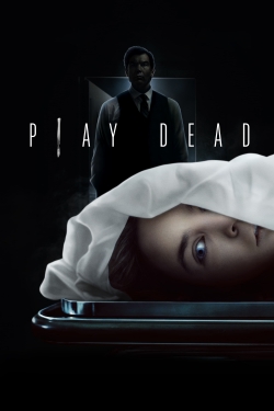 watch Play Dead movies free online