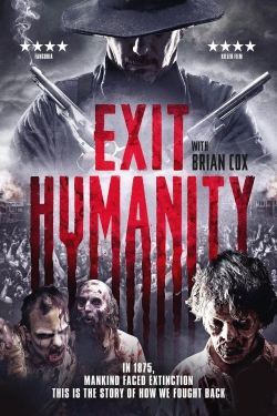 watch Exit Humanity movies free online