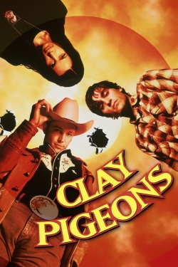 watch Clay Pigeons movies free online