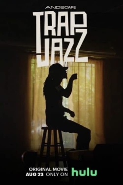 watch Trap Jazz movies free online