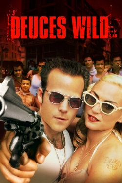 watch Deuces Wild movies free online