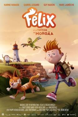 watch Felix and the Treasure of Morgäa movies free online