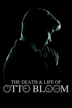 watch The Death and Life of Otto Bloom movies free online