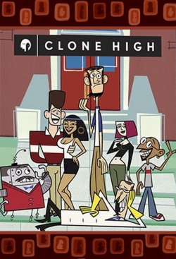 watch Clone High movies free online