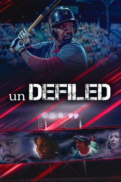 watch unDEFILED movies free online