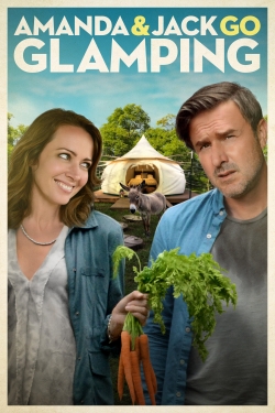 watch Amanda & Jack Go Glamping movies free online