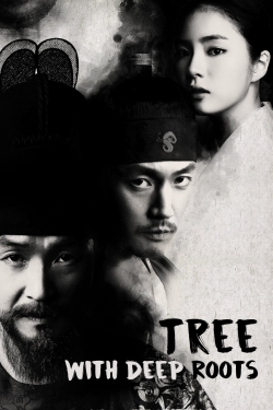 watch Tree with Deep Roots movies free online