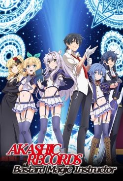 watch Akashic Records of Bastard Magic Instructor movies free online