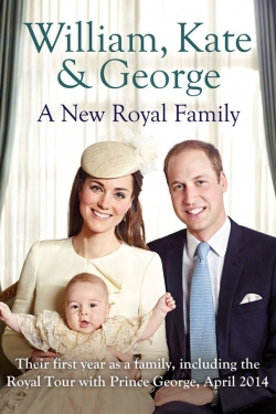 watch William Kate And George A New Royal Family movies free online