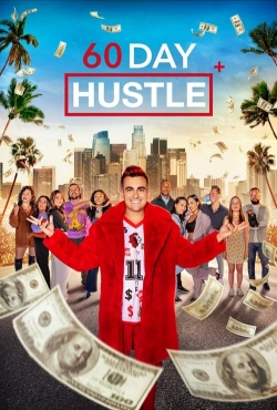 watch 60 Day Hustle movies free online