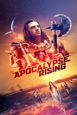 watch Apocalypse Rising movies free online