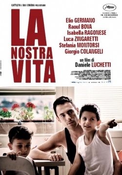 watch La nostra vita movies free online