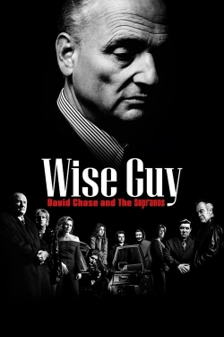 watch Wise Guy David Chase and The Sopranos movies free online