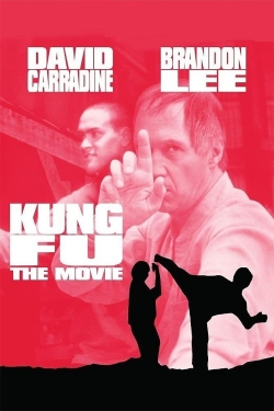 watch Kung Fu: The Movie movies free online