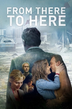 watch From There to Here movies free online