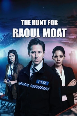 watch The Hunt for Raoul Moat movies free online