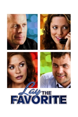 watch Lay the Favorite movies free online