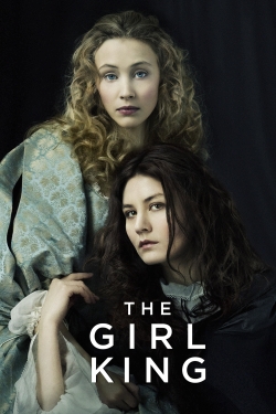 watch The Girl King movies free online