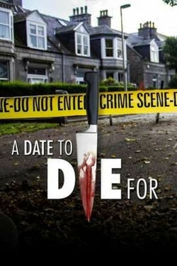 watch A Date to Die For movies free online