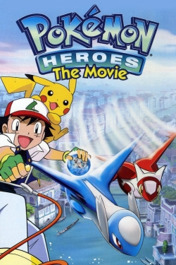 watch Pokémon Heroes: Latios and Latias movies free online