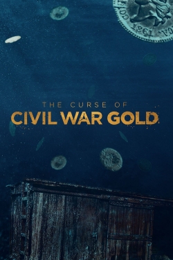 watch The Curse of Civil War Gold movies free online