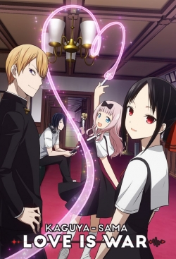 watch Kaguya-sama: Love is War movies free online