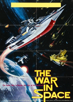 watch The War in Space movies free online