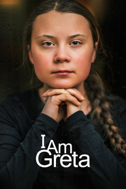 watch I Am Greta movies free online