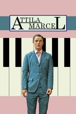 watch Attila Marcel movies free online