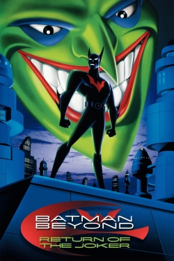 watch Batman Beyond: Return of the Joker movies free online