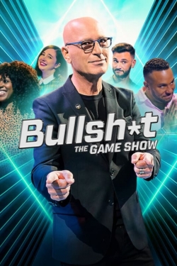 watch Bullsh*t The Gameshow movies free online