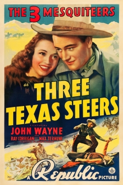 watch Three Texas Steers movies free online