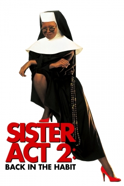 watch Sister Act 2: Back in the Habit movies free online