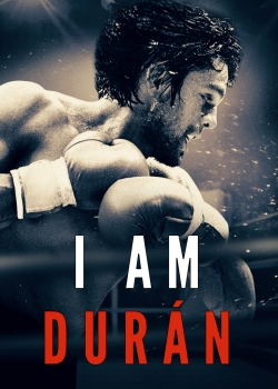 watch I Am Durán movies free online