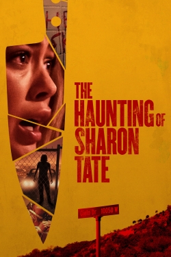 watch The Haunting of Sharon Tate movies free online