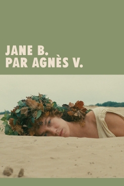 watch Jane B. by Agnès V. movies free online