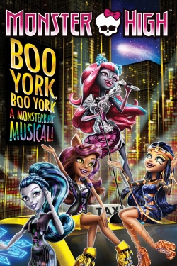 watch Monster High: Boo York, Boo York movies free online