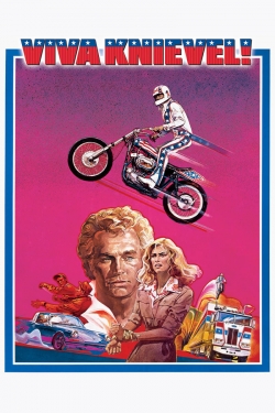 watch Viva Knievel! movies free online