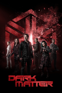 watch Dark Matter movies free online