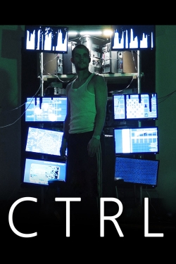 watch CTRL movies free online